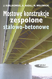 Mostowe konstukcje zespolone stalowo-betonowe. Zasady projektowania