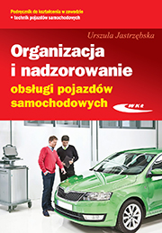 Organizacja i nadzorowanie obsługi pojazdów samochodowych