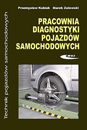 Pracownia diagnostyki pojazdów samochodowych    Podręcznik dla techników   (egzemplarze ze zwrotów - uszkodzone)
